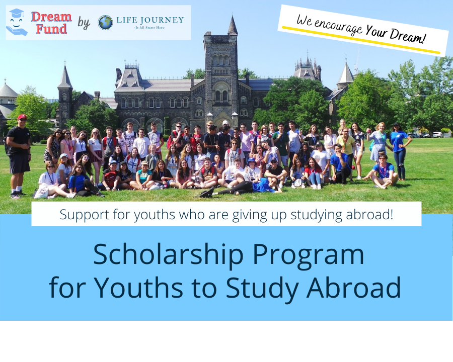 Dream Fund: Scholarship Program for Youths to Study Abroad